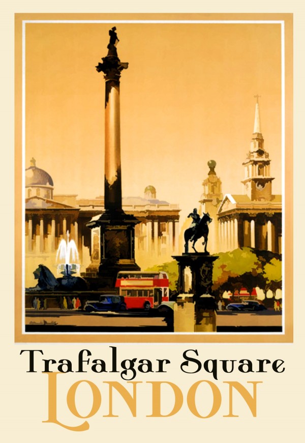 Trafalgar Square London poster by VINTAGE POSTER